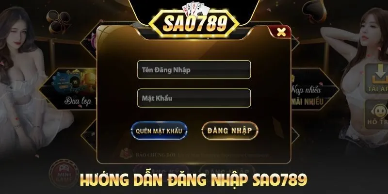 Hướng dẫn đăng nhập SAO789