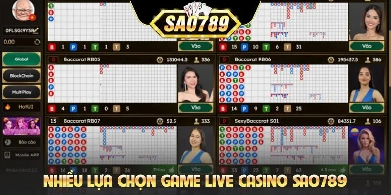 Nhiều lựa chọn game live casino Sao789